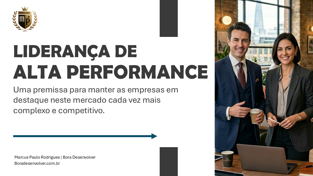 Liderança de Alta Performance — Bora Desenvolver